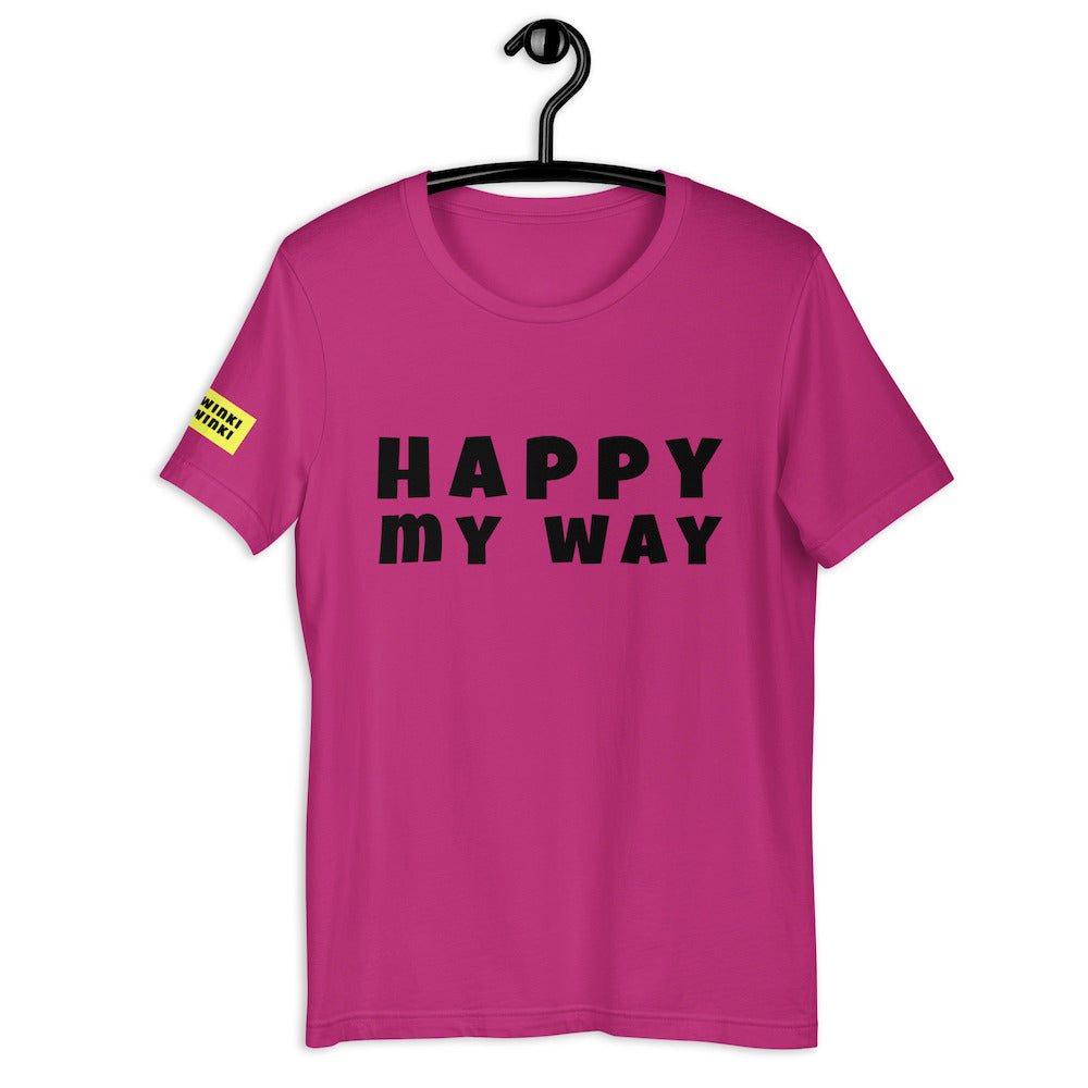 Cotton slogan tee in berry pink color with slogan Happy My Way in black letters on front.