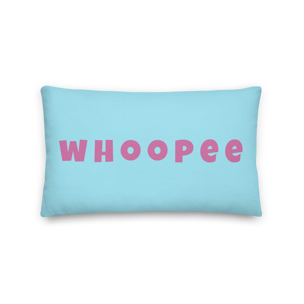 Vibrant, cheerful, and playful style accent pillow with a fun Whoopee slogan in pink letters on a cyan background.