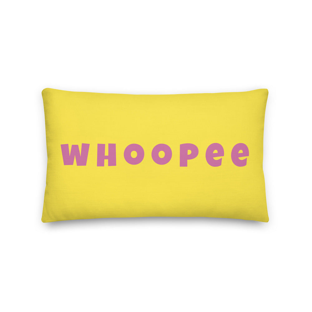 Vibrant, cheerful, and playful style accent pillow with a fun Whoopee slogan in pink letters on a yellow background.