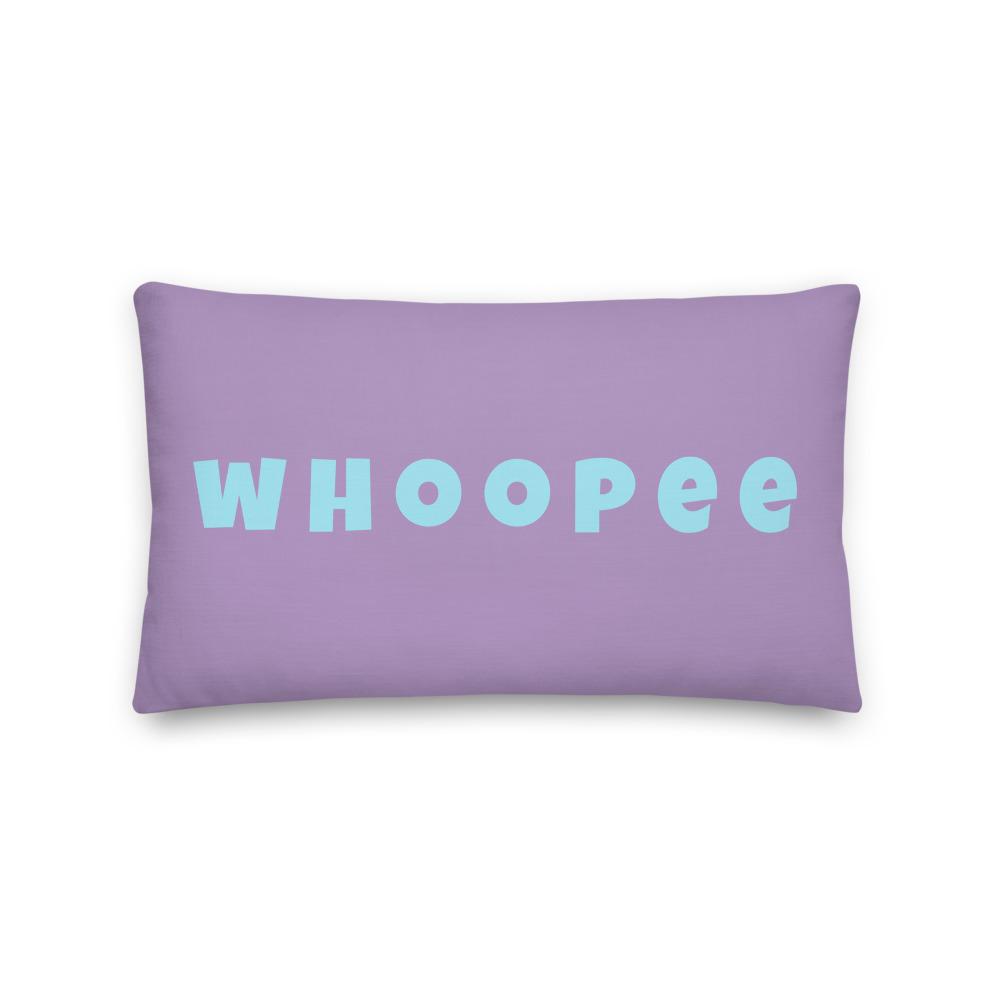 Vibrant, cheerful, and playful style accent pillow with a fun Whoopee slogan in cyan letters on violet background.